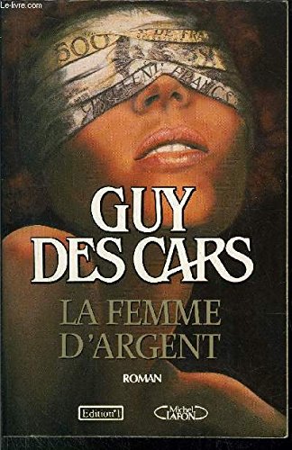 La femme d'argent