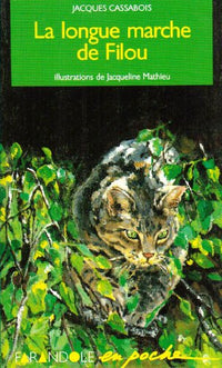 La longue marche de Filou