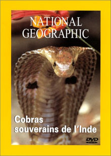 National Geographic : Cobras, souverains de l'Inde