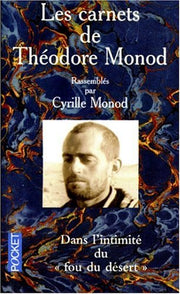 Les Carnets De Theodore Monod