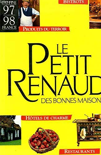 Le Petitrenaud des bonnes maisons