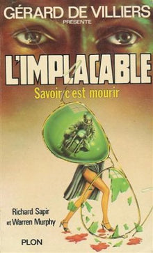 Savoir, c'est mourir: L'implacable