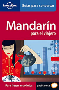Mandarín para el viajero 1 (Guías para conversar Lonely Planet) [Idioma Inglés]
