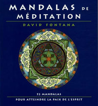 Mandalas de méditation: 52 mandalas pour atteindre la paix de l'esprit