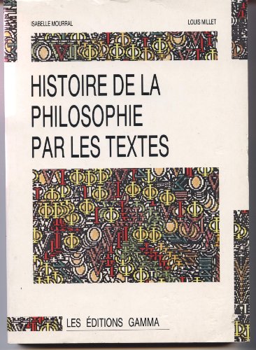 Histoire Philosophie Textes. Tome 2