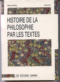 Histoire Philosophie Textes. Tome 2