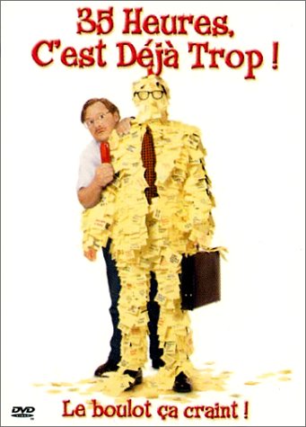 35 heures c'est déjà trop