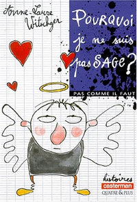 Pourquoi je ne suis pas sage