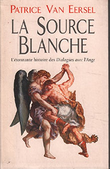 La source blanche