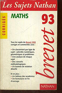 Sujets pour brevet 93 maths corriges