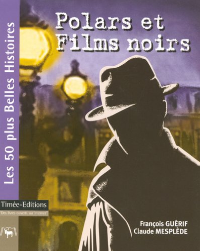 Polars et Films noirs