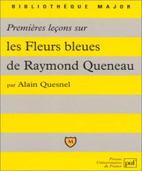 Premières leçons sur "Les fleurs bleues" de Raymond Queneau