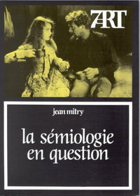 La Sémiologie en question : Langage et cinéma