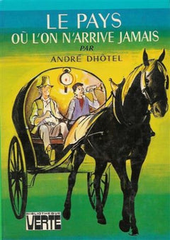 Le pays où l'on n'arrive jamais