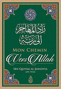 Mon Chemin Vers Allah