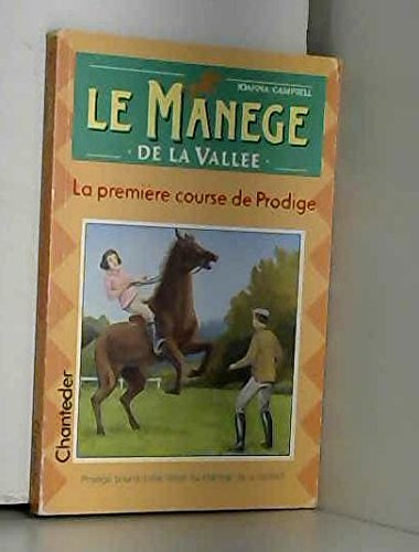Manège de la vallée 2. Première course Prodige