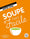 Soupe super facile