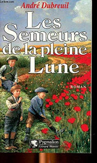 Les semeurs de la pleine lune