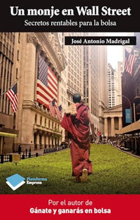 Un monje en Wall Street