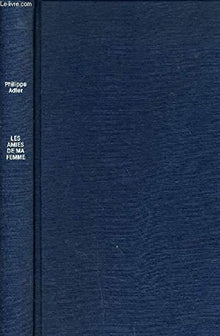 Les Amies De Ma Femme