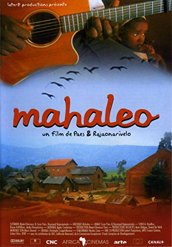 Mahaleo : Un film de Paes & Rajaonarivelo Mahaleo