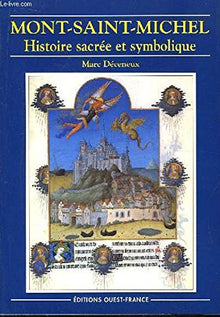 Mont-Saint-Michel : Histoire d'un mythe
