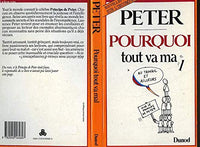 Pourquoi tout va mal
