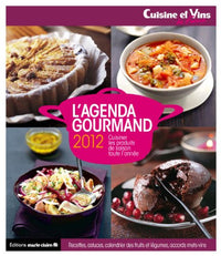 Agenda Gourmand Cuisine et Vins de France 2012