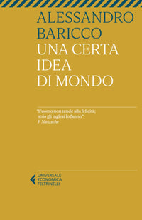 Una certa idea di mondo