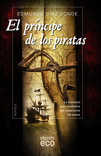El príncipe de los piratas (ALGAIDA LITERARIA - ECO)