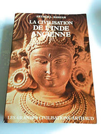 Civilisation de l'inde ancienne (La)