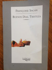 Buenos días, tristeza (FÁBULA)