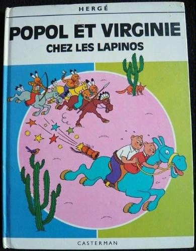 Popol et Virginie au pays des Lapinos