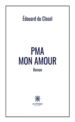 PMA mon amour