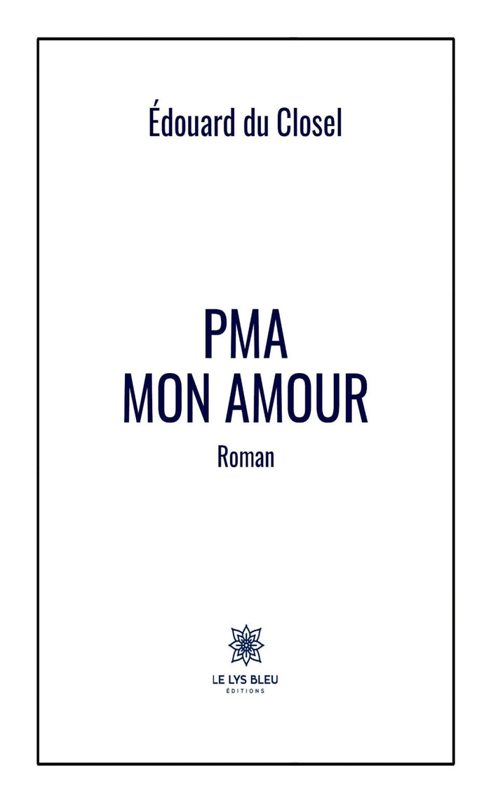 PMA mon amour