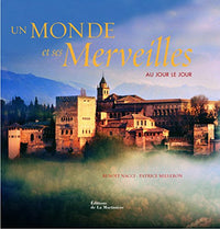 Un monde et ses merveilles (ancien prix éditeur : 32 euros)