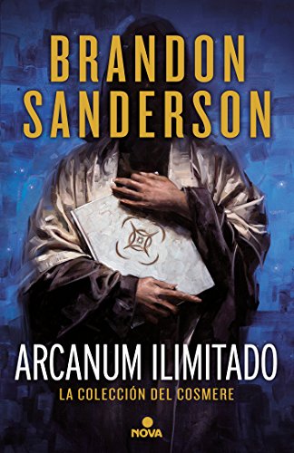 Arcanum Ilimitado: La colección del Cosmere (Nova)