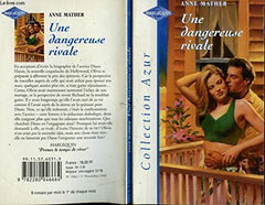 Une dangereuse rivale