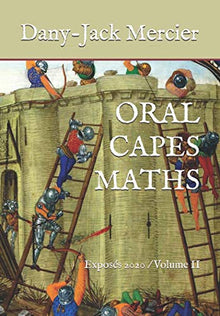 Oral Capes Maths: Exposés 2020 / Volume 2