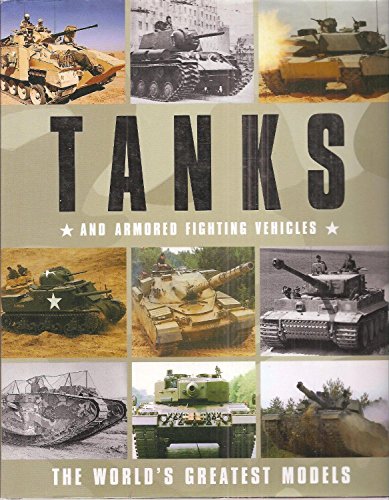 Tanks and Armored Fighting Vehicles (Hardcover)