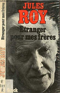 ETRANGER POUR MES FRERES