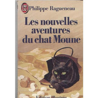 Nouvelles aventures du chat moune ** (Les)