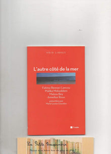 L'autre côté de la mer/ Voix libres