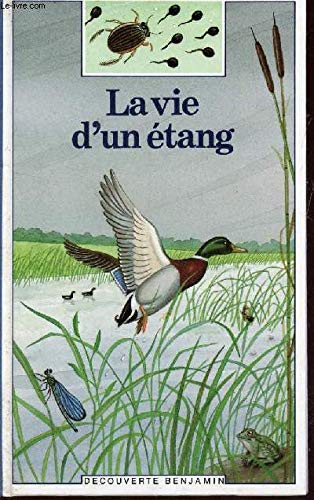 La vie d'un etang