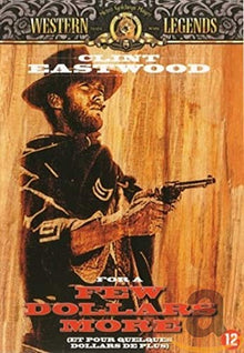 Et pour quelques dollars de plus