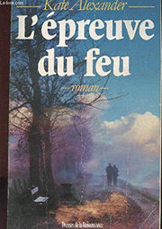 L'Épreuve du feu