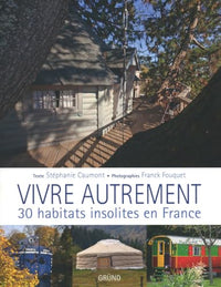 VIVRE AUTREMENT 30 HABITATS