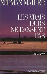 Les Vrais durs ne dansent pas