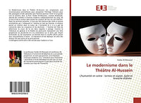 Le modernisme dans le Théâtre Al-Hussein