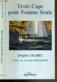 Trois caps pour femme seule